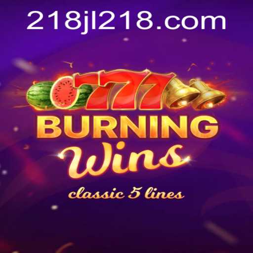 Exploring the Exciting World of BurningWins: A Comprehensive Guide
