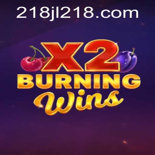 Discovering the Thrills of BurningWinsX2: A Deep Dive
