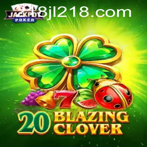Discover the Exciting World of 20BlazingClover: A Thrilling New Game