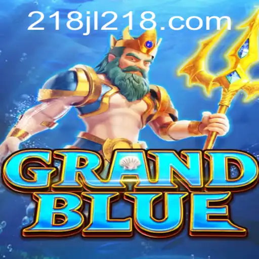 Exploring the Mystical World of GRANDBLUE and the Enigma of 218JL
