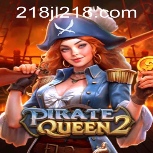 Discover the Thrilling World of PirateQueen2: A Gaming Adventure Like No Other