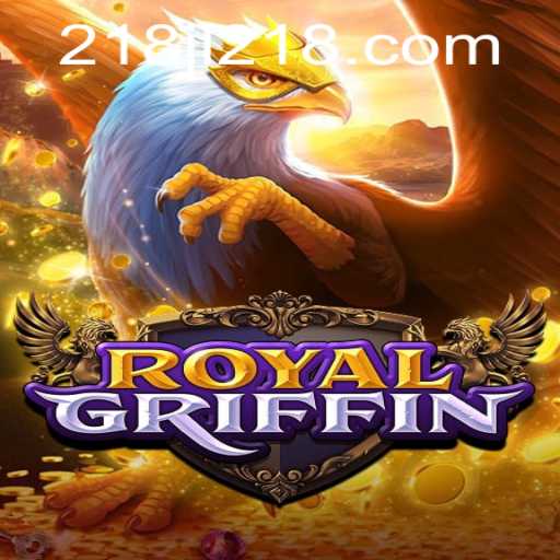 RoyalGriffin: Discover the Latest Captivating Fantasy Game