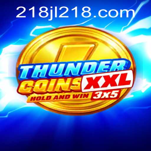 Exploring ThunderCoinsXxl: An In-Depth Look Into the Latest Gaming Sensation